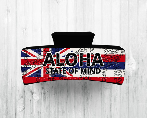 Large Hair Claw • Local Kine Sayings • Aloha State of Mind (Black)