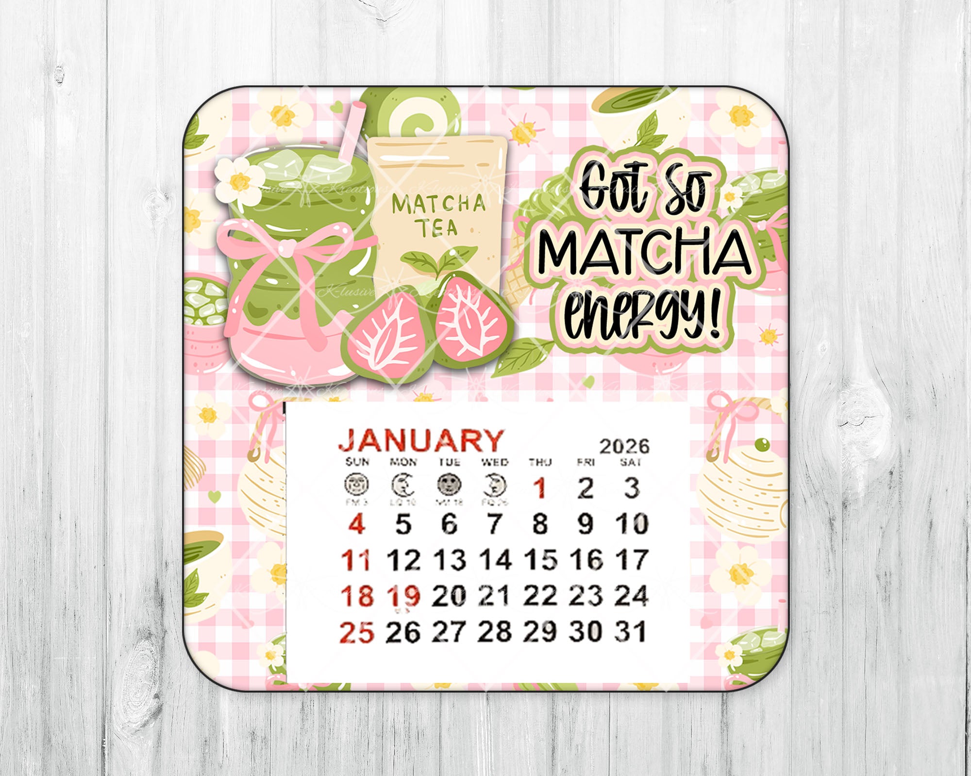2026 Mini Magnetic Calendar • Got So MATCHA Energy!